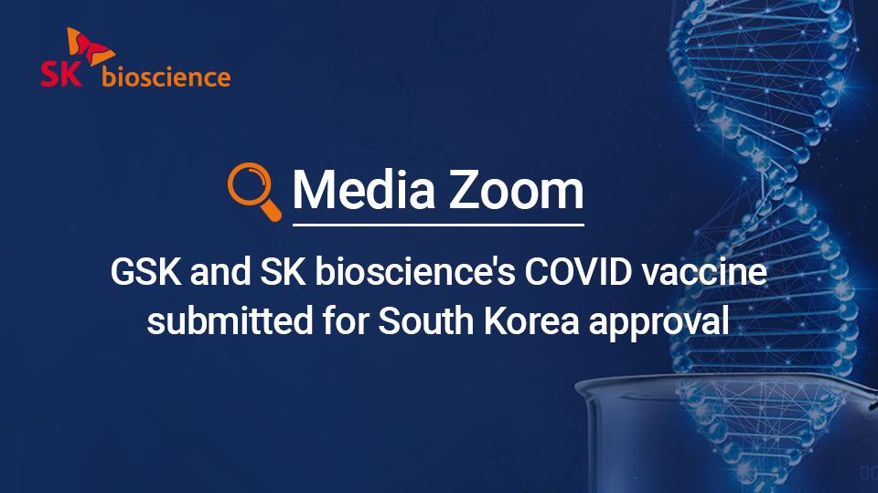 GSK and SK bioscience´s COVID vaccine submitted for South Korea approval