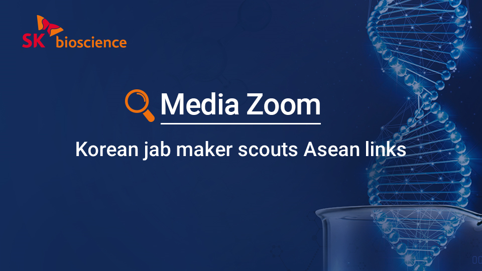 Korean jab maker scouts Asean links