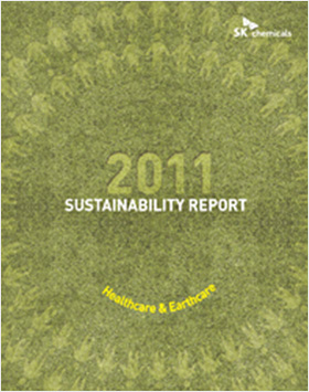 Sustainability Management Report of SK chemicals 2011